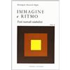 Cisalpino Goliardica Immagine e ritmo. Testi teatrali simbolisti. Vol.I: Vol. 1