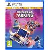 Fireshine Games You Suck at Parking (PlayStation 5)
