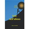 Edizioni Hogwords Sole nell'abisso