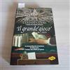 Marco Tropea Editore Il grande gioco