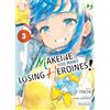 Edizioni BD Makeine. Too many losing heroines (Vol. 3)