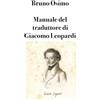 Bruno Osimo Manuale del traduttore di Giacomo Leopardi