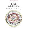 ASTROLABIO UBALDINI I cicli del divenire. Il modello planetario dello sviluppo