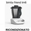 Vorwerk Folletto VORWERK BIMBY FRIEND TM6 RICONDIZIONATO CON GARANZIA 24 Mesi TM 6
