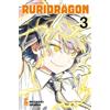 Star Comics Ruridragon. Limited edition. Ediz. speciale (Vol. 3)