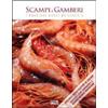 SAGEP Scampi e gamberi. I preziosi rossi di Liguria