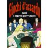 Demetra Giochi d'azzardo. Tutti i segreti per vincere