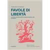 Hoppipolla Favole di libertà. Sei fiabe dei fratelli Grimm tradotte da Gramsci