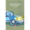 Fara Il Porsche a metano. Romanzo balneare