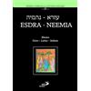 San Paolo Edizioni Esdra-Neemia. Bibbia ebraica interlineare. Ediz. multilingue
