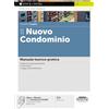 Edizioni Simone Il Nuovo Condominio - Manuale teorico-pratico