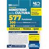 Nld Concorsi Concorso Ministero della Cultura 577 posti - 300 Funzionari Bibliotecari (cod. 02) e 167 Funzionari Archivisti (cod. 03). Manuale di teoria e quiz per tutte le prove. Nuova ediz. Con espansione on...