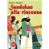 Mursia Sandokan alla riscossa: Edizione integrale