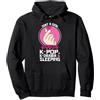 K-Pop & K-Drama & K-Pop Fangirl Regalo Solo una ragazza che ama K-Pop, K-Drama & Dormire Felpa con Cappuccio