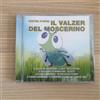 Cristina D'Avena _ il Valzer del Moscerino _ CD Album _ 2017 RTI NUOVO SIGILLATO