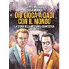 Castelvecchi Dio gioca a dadi con il mondo. La storia della meccanica quantistica a fumetti