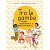 Edizioni Clichy Tra le gambe