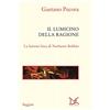 Donzelli Editore Il lumicino della ragione. La lezione laica di Norberto Bobbio