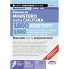 Edizioni Simone Concorso Ministero della Cultura 1800 assistenti. 1500 Assistenti per la tutela, accoglienza e vigilanza per il patrimonio e i servizi culturali (Cod. 01). Manuale per la preparazione