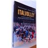 ITALVOLLEY la storia dorata della nazionale di pallavolo femminile diarkos 2025
