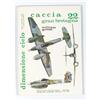 PRL) CACCIA GRAN BRETAGNA 22 AEREI II GUERRA MONDIALE 1973 EDIZ. BIZZARRI WWII