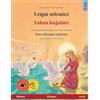 Sefa I cigni selvatici - Yaban kuğuları (italiano - turco): Libro per bambini bilingue tratto da una fiaba di Hans Christian Andersen, con audiolibro e video online