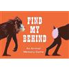 Laurence King Find My Behind: An Animal Memory Game