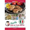 Edition Lempertz Ricette per le tue feste - Cucinare con il Bimby