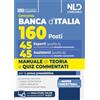 Nld Concorsi Concorso 160 posti Banca d'Italia. 45 esperti (cod. A) e 45 assistenti (cod. B). Quiz commentati per la prova preselettiva