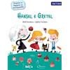 Chiara Edizioni Hansel e Gretel. Imparo a leggere in stampatello. Ediz. a colori