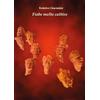 YOUCANPRINT Fiabe molto cattive