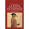 Licenza - Newton Compton Editori La peste di Firenze