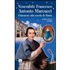 Venerabile Francesco Antonio Marcucci