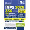 Nld Concorsi Concorso 336 INPS per 248 Assistenti e 88 Funzionari informatici. Manuale con Teoria e quiz 2026