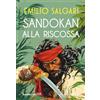 Rusconi Libri Sandokan alla riscossa. Ediz. integrale