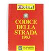 PRL) 1993 CODICE DELLA STRADA DECRETO LEGISLATIVO 30 APRILE 1992 N.285 RIVISTA