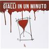 LE SAGOME Gialli in un minuto