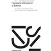 Mimesis Pensare attraverso la forma. Tra didattica e ricerca al Politecnico di Bari