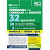Nld concorsi Concorso 32 specialisti Presidenza del Consiglio dei Ministri. 30 specialisti esperti di formazione comunicazione e sistemi di gestione Manuale di teoria e quiz per la prova preselettiva