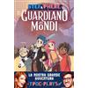 Magazzini Salani Il guardiano dei mondi: 1