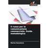 Edizioni Sapienza Il russo per la comunicazione commerciale. Guida metodologica