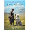 Ancora La strada dei cani