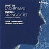 HARMONIA MUNDI ENESCU: STRING OCTET, OP. 7. - BRITTEN: LACHRYMAE, OP. 48A