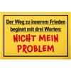 DankeDir! Nicht mein Problem - 30 x 20 cm - Targa in plastica - Decorazione per feste e colleghi amici - Idea regalo - Decorazione da parete - Targa per porta di compleanno - Targa con scritta
