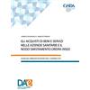 CeSDA Gli acquisti di beni e servizi nelle aziende sanitarie e il nodo smistamento ordini (NSO): Guida agli obblighi in vigore dall'1 gennaio 2021