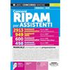 Edizioni Simone Concorsi RIPAM per ASSISTENTI - 2913 Ass. amministrativi - 949 Ass. INPS - 498 Ass. economici (3997 varie amministrazioni) - 600 Ass. amministrativi (1100 Ministero Difesa) - Manuale e quiz