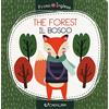PRIMO INGLESE The forest-Il bosco. Primo inglese. Ediz. a colori
