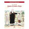 Paoline Editoriale Libri La vita del santo curato D'ars. Ediz. illustrata