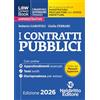 Neldiritto Editore L(a)w content book. I manuali superiori tematici. I contratti pubblici 2026 per il Concorso di Magistratura e per i concorsi superiori di Procuratore dello stato, Prefetto e Commissario di Polizia...