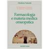 TECNICHE NUOVE Farmacologia e materia medica omeopatica